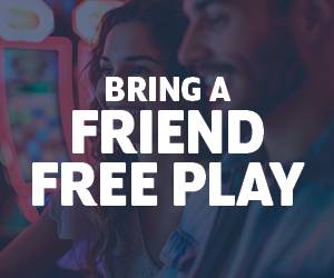 Bring a Friend Free Play