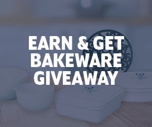 Earn & Get Bakeware Giveaway